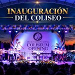 INAUGURACIÓN del COLISEO